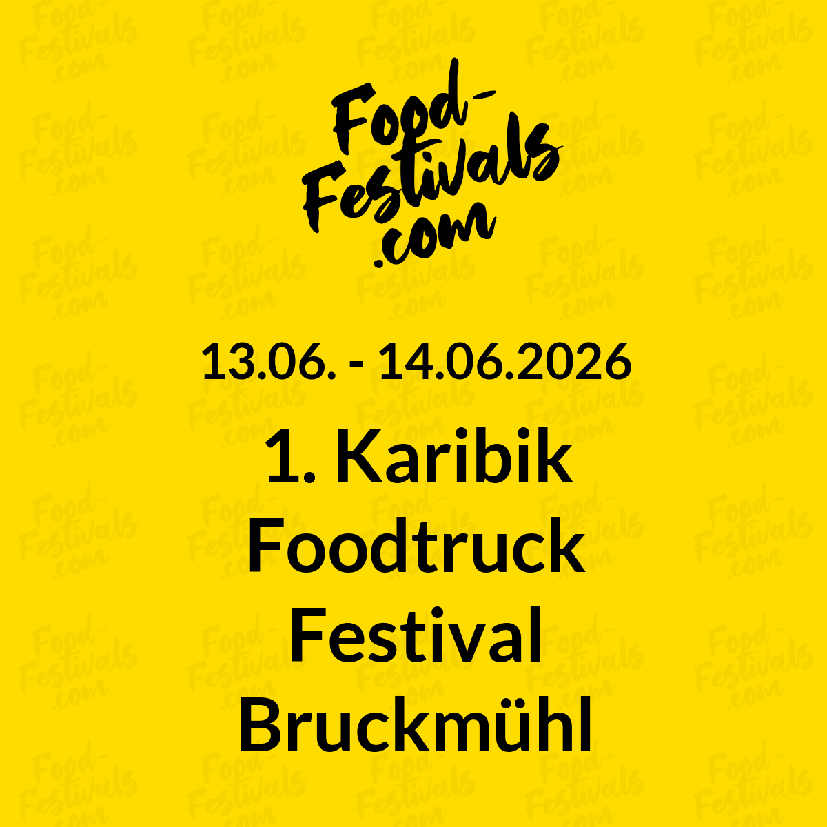1. Karibik Foodtruck Festival Bruckmühl
