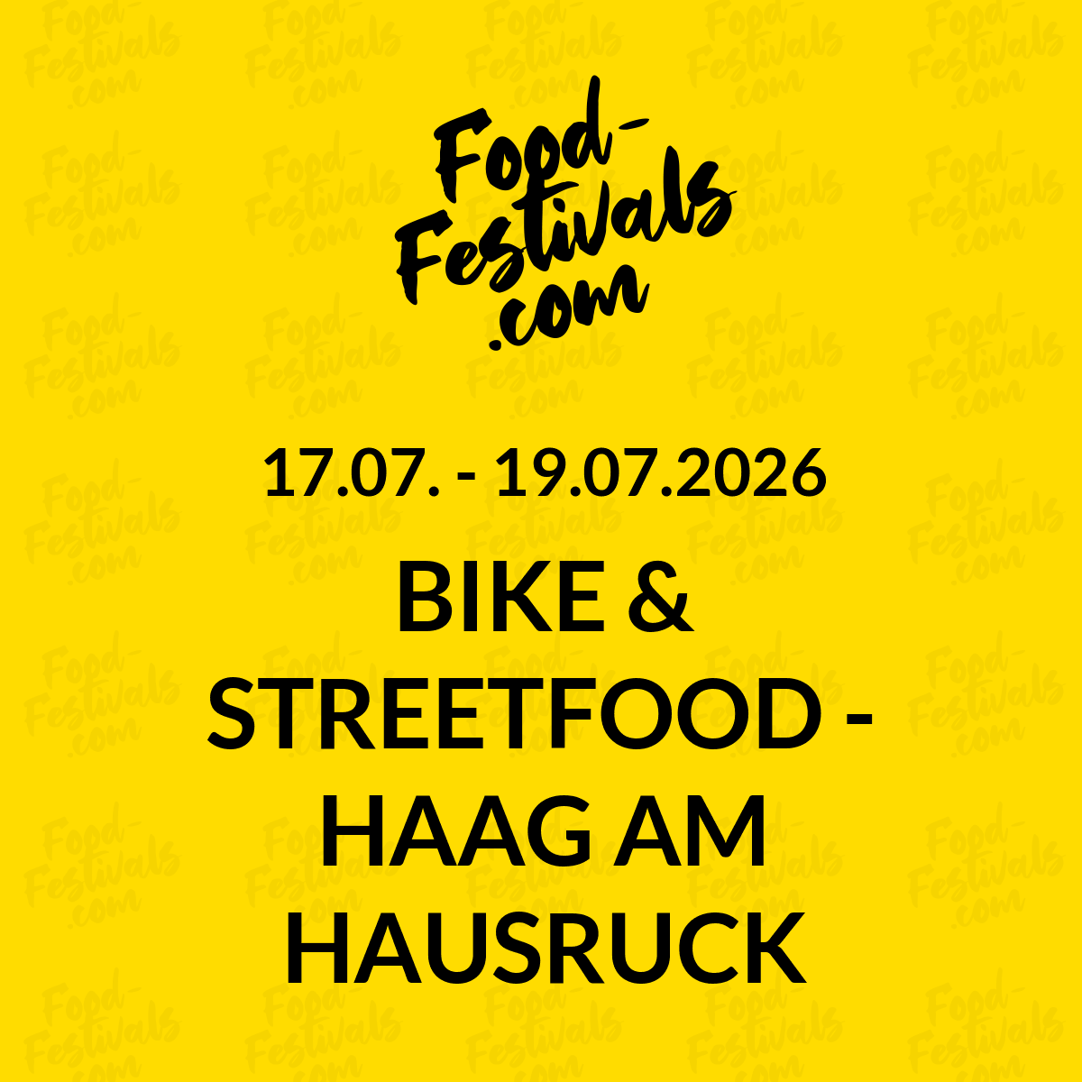 BIKE & STREETFOOD - HAAG AM HAUSRUCK