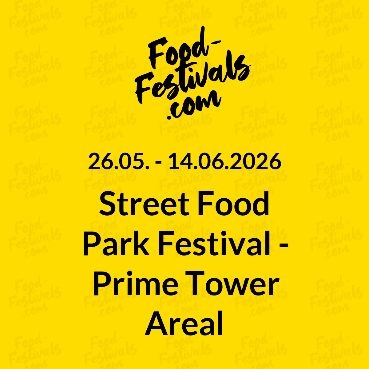 Street Food Park Festival - Prime Tower Areal