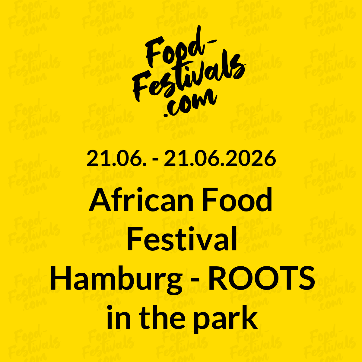African Food Festival Hamburg - ROOTS in the park