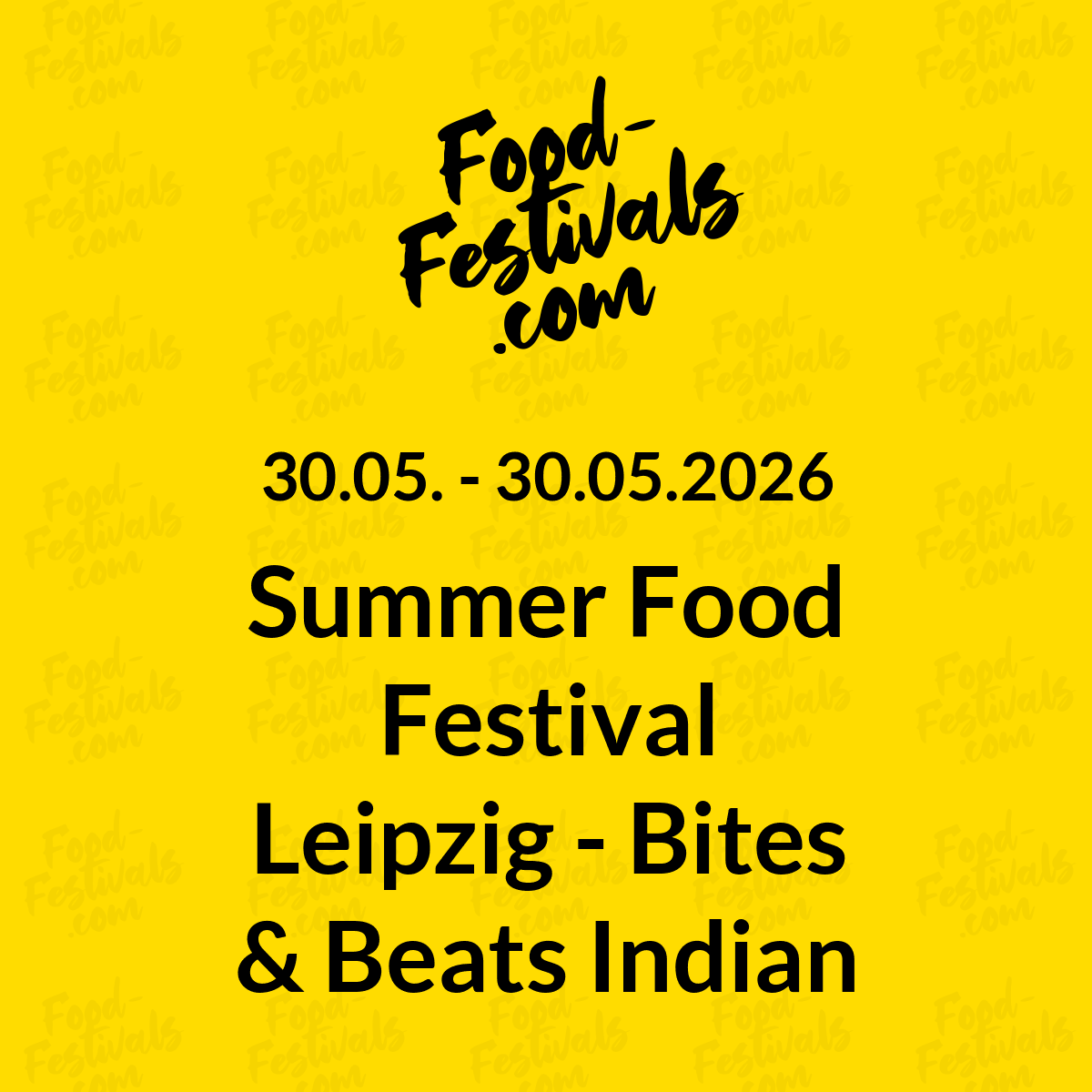 Summer Food Festival Leipzig - Bites & Beats Indian Food