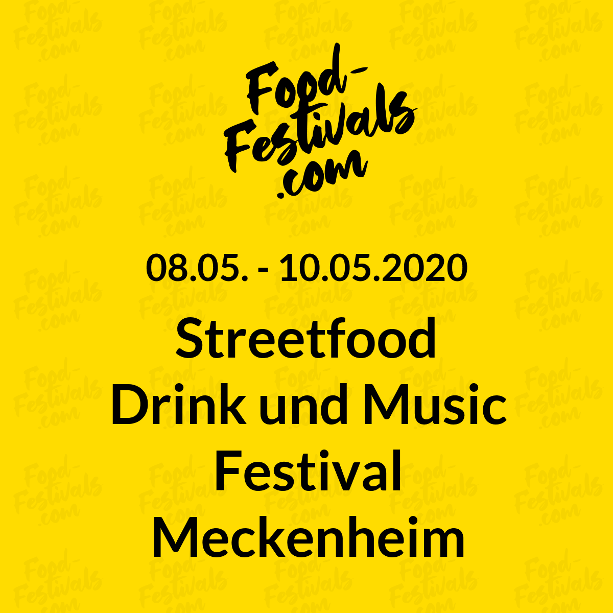 Streetfood Drink und Music Festival Meckenheim