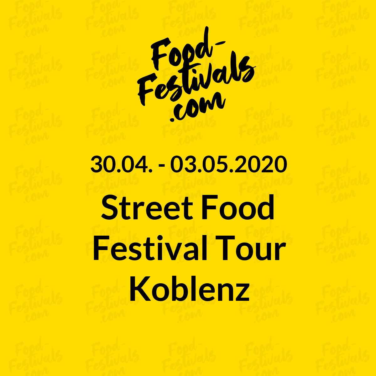 Street Food Festival Tour Koblenz