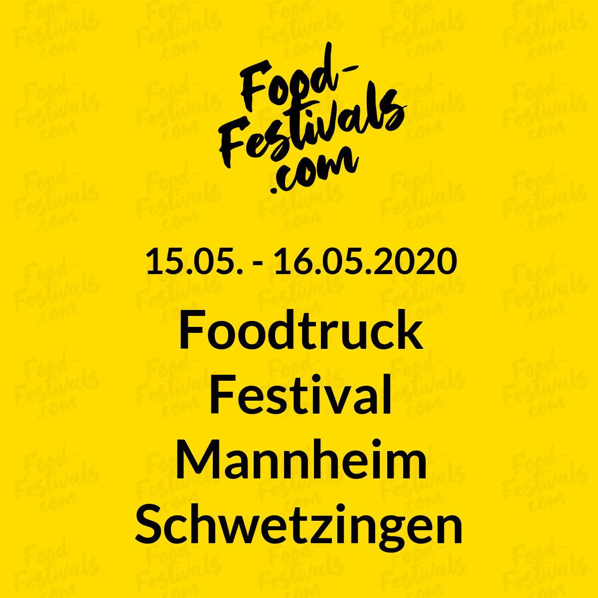 Foodtruck Festival Mannheim Schwetzingen