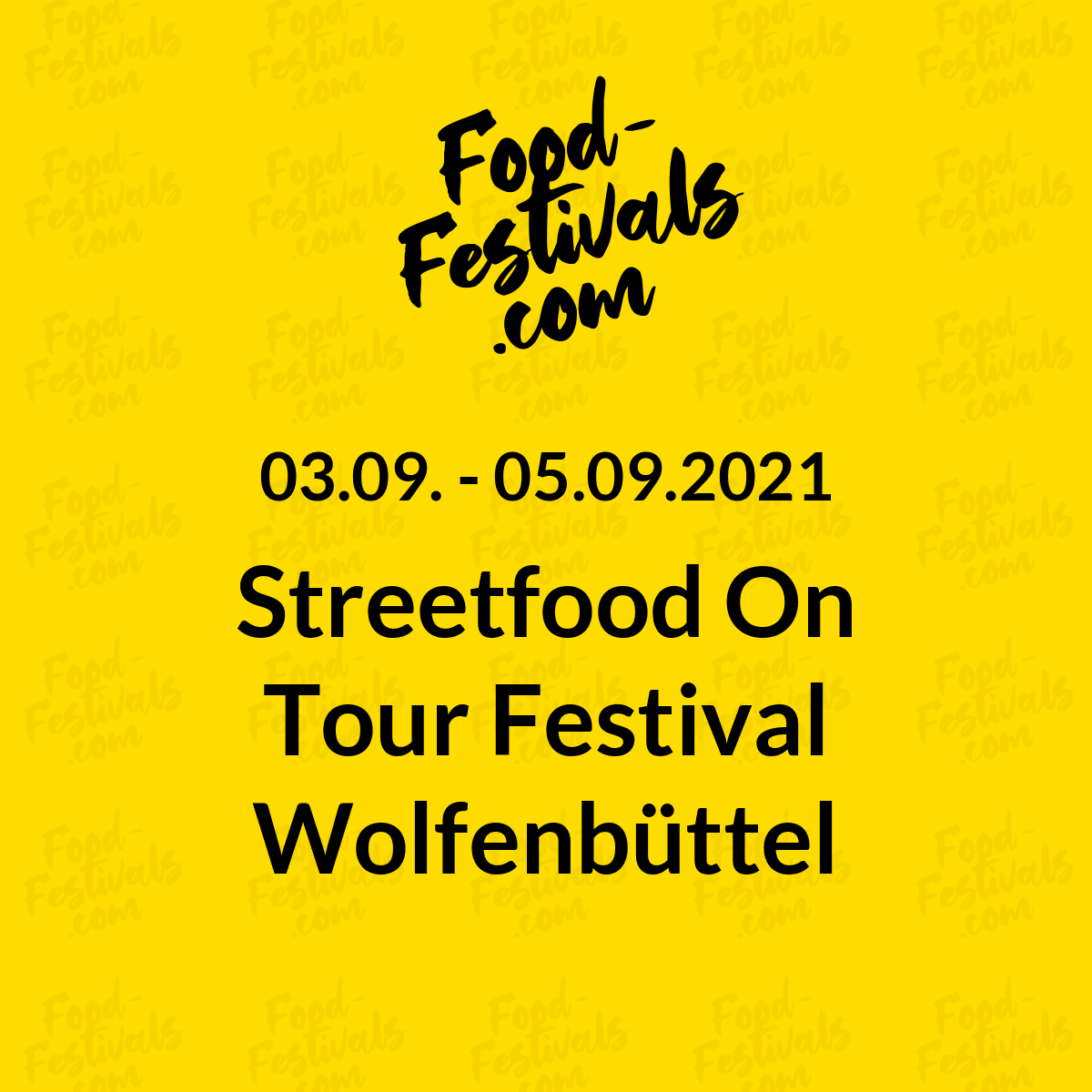 Streetfood On Tour Festival Wolfenbüttel
