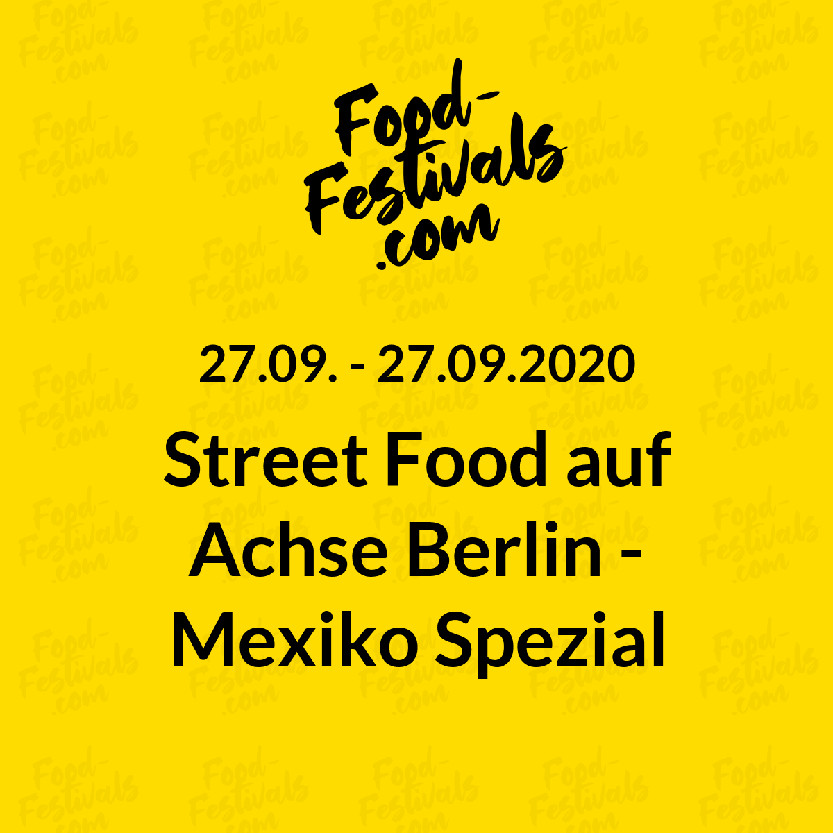 Street Food auf Achse Berlin - Mexiko Spezial